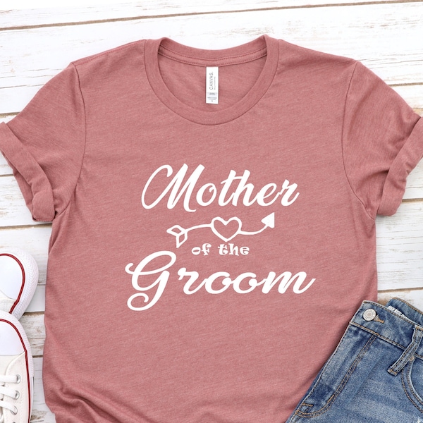 Mother of The Groom Shirt, Mother of The Groom Gift, Wedding Gift For Mother In Law, Mother In Law Wedding Shirt, Mother of The Groom Shirt