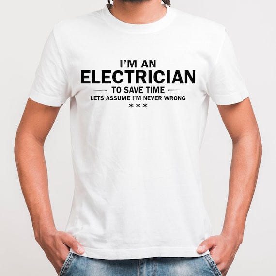 I'm A Dad And An Electrician T-Shirt I'm A Dad And An Electrician T-Shirt