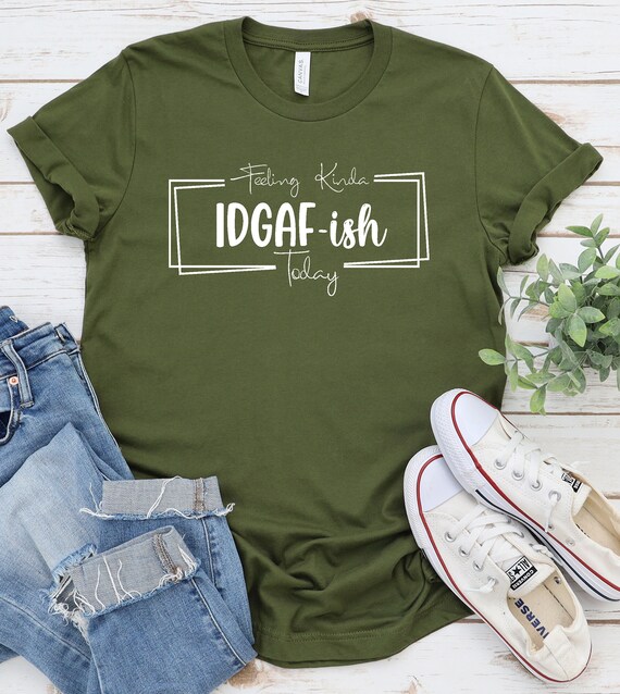 Womens Feeling Kinda Idgaf-Ish Today, Idgafish, Mom Valentine's Day T-Shirt Womens Feeling Kinda Idgaf-Ish Today, Idgafish, Mom Valentine's Day T-Shirt