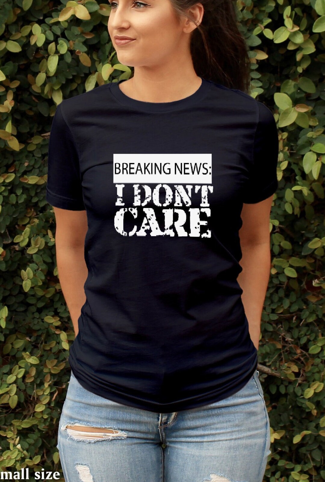 Breaking News I Don T Care T Shirt