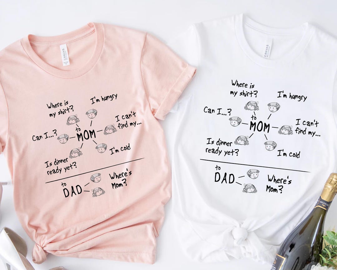 Mom Life Shirt, to Mom and Dad Shirt, Funny Mom T-shirt, Funny Dad ...