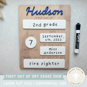 First day of dry erase Sign SVG Laser File Cut Digital File for Glowforge | Kids school sign | Back to school | School file | Laser File