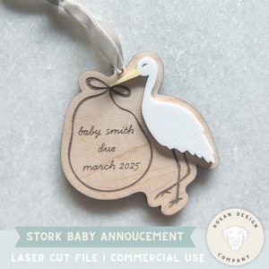 Storch Schwangerschaft Ankündigung Ornament Geschenkanhänger SVG Laserdatei Schnitt Digitale Datei für Glowforge | Babygerecht | Hand illustriert | Laser