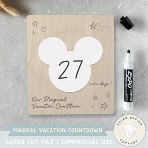 Magical Mouse Vacation Countdown Sign SVG | Family Trip Countdown Board | Glowforge Laser Cut File | Dry Erase Acrylic Sign