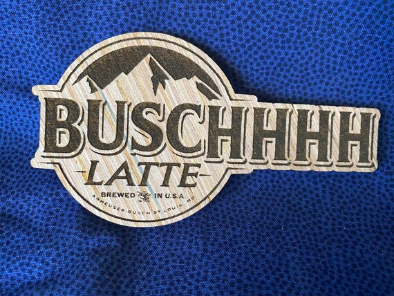 Busch Latte Magnet buschhhhhh - Etsy