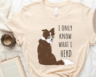 Border Collie Shirt Border Collie Lover T-shirt for Red Border Collie Gift Border Collie Owner Brown Border Collie Dog Shirt for Dog Lover