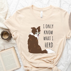 Border Collie Shirt Border Collie Lover T-shirt for Red Border Collie Gift Border Collie Owner Brown Border Collie Dog Shirt for Dog Lover