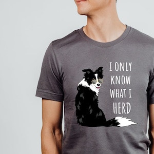 Border Collie Shirt For Border Collie Lover Gift For Dog Owner Funny Shirt For Border Collie Owner Gift For Dog Lover T-shirt Border Collie