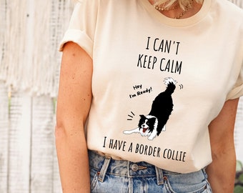 Border Collie Shirt Border Collie Lover T-shirt for Border Collie Owner Border Collie Dog Shirt for Dog Lover