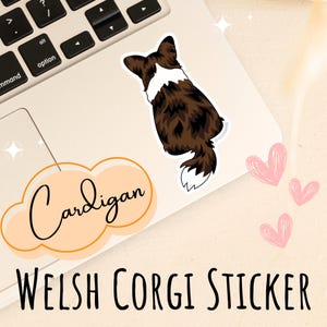 Cardigan Corgis Aufkleber Einzigartiges Geschenk Hundebesitzer Geschenk Corgis mit Schwanz Geschenk Aufkleber Wasserflasche Braun Corgis Laptop Aufkleber Geschenk Corgis Hundeliebhaber