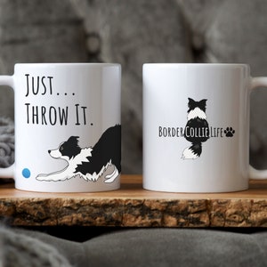 Border Collie Mug Border Collie Coffee Mug for Border Collie Owner Border Collie Gift for Dog Lover Gift For Dog Parent Dog Mom Dog Dad