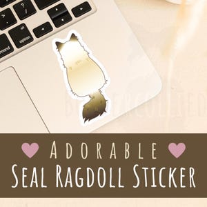 Siegel Punkt Ragdoll Aufkleber Ragdoll Katze Besitzer Geschenk Wasserdichter Aufkleber Ragdoll Liebhaber Aufkleber Einzigartige Katze Liebhaber Wasserflasche Aufkleber Laptop Aufkleber