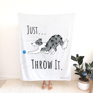 Blue Merle Border Collie Throw Blanket Unique Border Collie Gift Dog Owner Lounging Blanket Just Throw It Border Collie Lover Gift