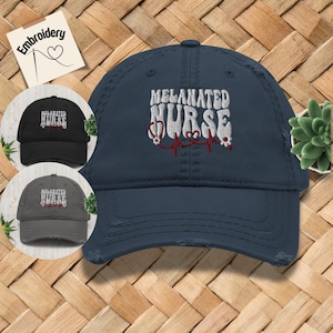 Melanated Nurse Embroidered Distressed Dad Hat, Embroidery Hat, Nurse Trucker Hat