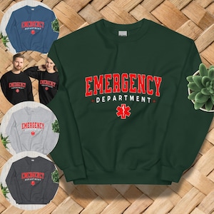 Emergency Department Nurse Sweatshirt, Unisex ER Crewneck, ED Nurse Gift, EMT Paramedic Sweater, Emergency Room Apparel, Nursing Gift
