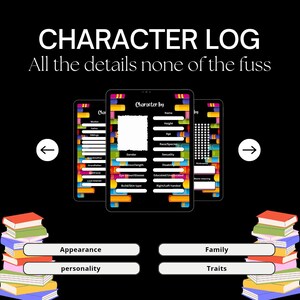 Op de afbeelding: Een zwart digitale tablet toont een "Character Log" interface met velden voor naam, geslacht, lengte en andere details. De tekst "CHARACTER LOG" en "All the details none of the fuss" staan bovenaan. Kleurrijke boeken staan onderaan.