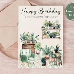 Cartão de feliz aniversário para senhora de plantas para impressão, cartão de aniversário para ela, feliz aniversário para minha senhora de plantas favorita, cartão de amante de plantas, download digital