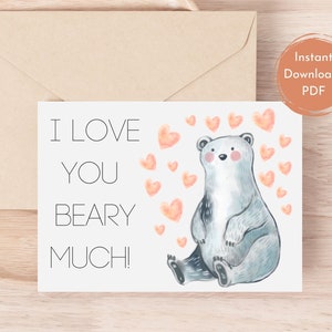 Wydrukowana karta rocznicowa, Wydrukowana karta okolicznościowa 7"x5", Karta walentynkowa, Zabawna karta dla niego lub dla niej, Składana karta I Love You Beary Much