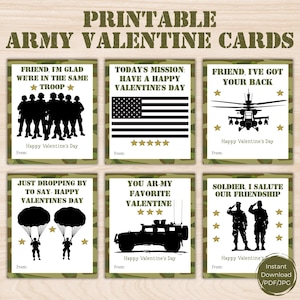 May include: Printable Army Valentine's Day cards with military-themed designs. Each card features silhouettes of soldiers, military vehicles, and an American flag, with phrases like "Friend, I've got your back" and "Happy Valentine's Day."