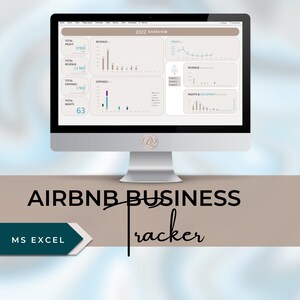 May include: A computer screen displaying a 2022 overview of an Airbnb business tracker. The screen shows graphs and charts with data for total profit, revenue, expenses, and nights. The text "Airbnb Business Tracker" is displayed below the screen.