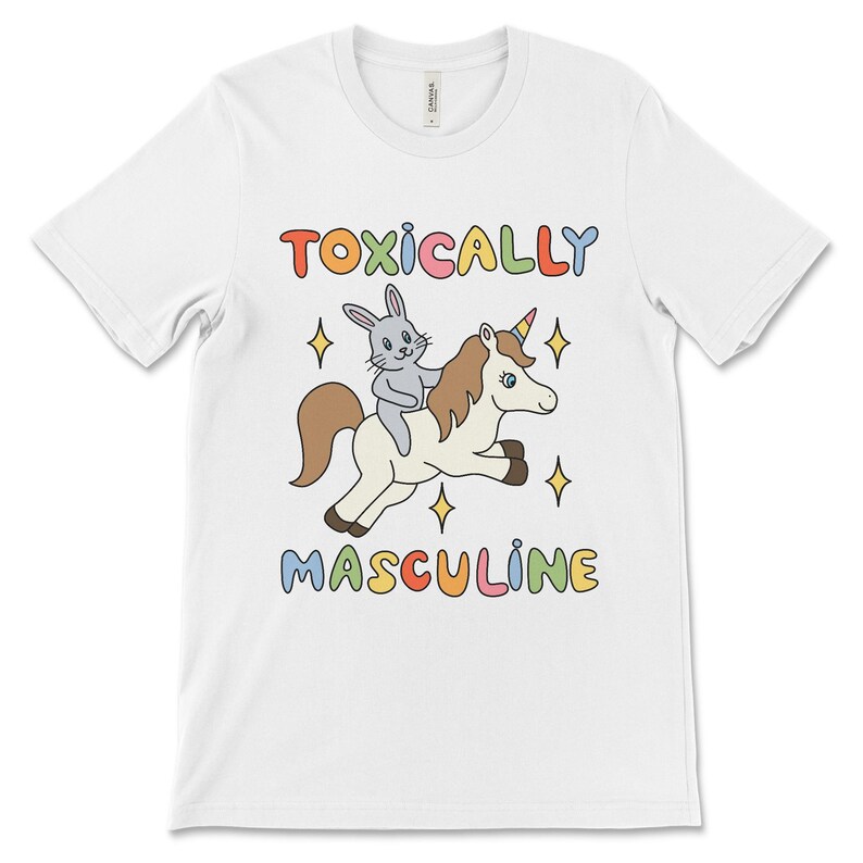 Funny graphic tee featuring the phrase "Toxically Masculine," delivering an ironic and satirical take on toxic masculinity.