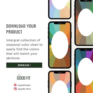 Peut inclure: Publicité pour un produit numérique présentant des smartphones avec des palettes de couleurs. Le texte indique "TÉLÉCHARGEZ VOTRE PRODUIT" et promeut un nuancier saisonnier pour correspondre au teint. Comprend les réseaux sociaux de "The Good Fit".