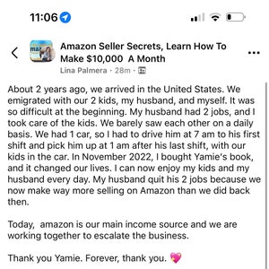 May include: Screenshot of a social media post titled "Amazon Seller Secrets, Learn How To Make $10,000 A Month." The post details a seller's journey, highlighting the impact of selling on Amazon. The text includes a thank you message.