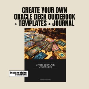 Könnte beinhalten: Ein digitales Produkt mit dem Titel CREATE YOUR OWN ORACLE DECK GUIDEBOOK + TEMPLATES + JOURNAL. Das Bild zeigt eine Sammlung bunter Orakelkarten auf einem goldenen Stoff, mit einem schwarzen Kasten, der den Text CREATE YOUR OWN ORACLE DECK enthält.