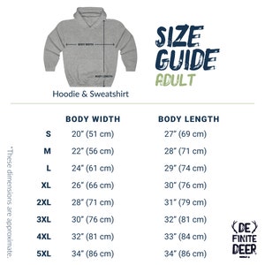 May include: Size chart for adult hoodies and sweatshirts. The chart shows the body width and length in inches and centimeters for sizes S through 5XL.