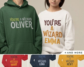 Personalised You&#39;re A Wizard Harry Sweatshirt, Custom Christmas Potterhead Jumper Gift, Magical Wizardry Slogan Oversized Unisex Hoodie