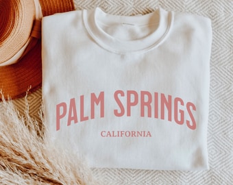 Palm Springs California Crewneck Sweatshirt: Trendy Bachelorette Apparel