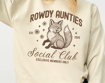 Funny Rowdy Auntie Sweatshirt Social Club Crewneck New Aunt Gift Pregnancy Announcement Gift for Sister Custom Baby Reveal Outfit