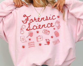 Forensic Science Sweatshirt CSI Student Crewneck Criminal Justice Major Gift Lab Tech College Pullover