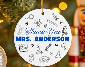Science Teacher Ornament 2025 Personalized Teacher Gift Custom Thank You Ornament for Science Class End of Year or Christmas Keepsake