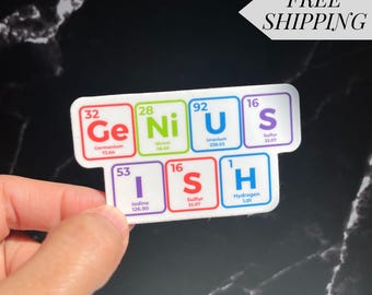 Periodic Table Sticker Chemistry Teacher Gift Science Classroom Décor Science Pun Nerdy Back to School Gift STEM Water Bottle Laptop Sticker
