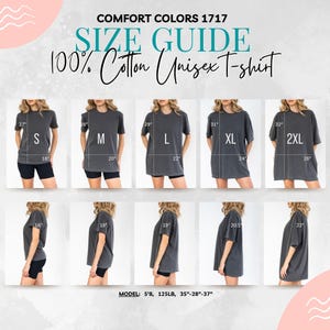 以下が含まれることがあります： Comfort Colors 1717ユニセックスTシャツのサイズガイド。画像には、Sから2XLまでのさまざまなサイズのシャツが表示され、インチ単位の測定値が示されています。モデルの身長は5'8"、体重は125LB、バスト35"、ウエスト28"、ヒップ37"です。