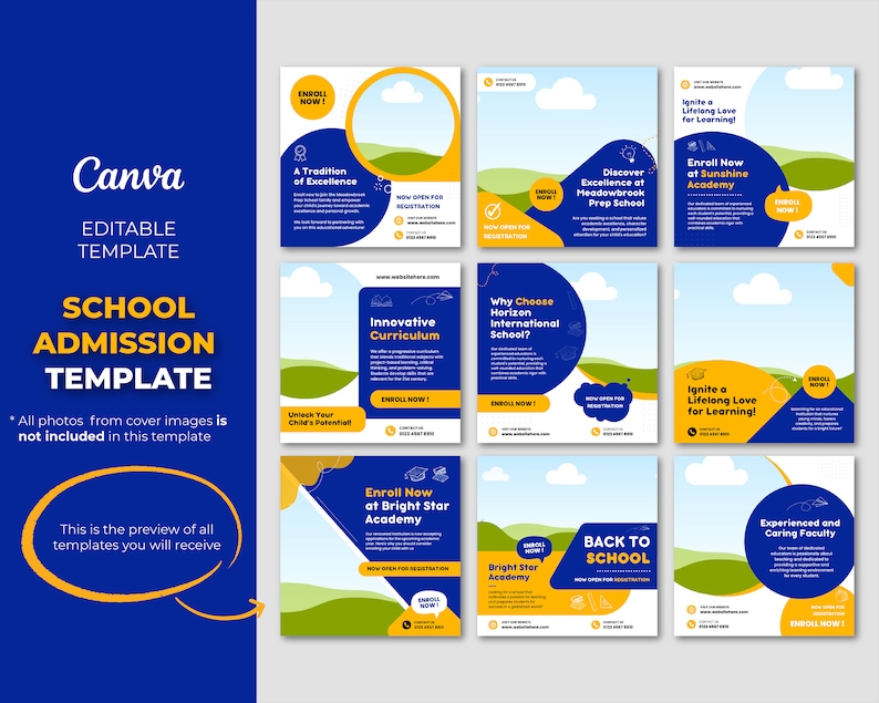 May include: A set of nine colorful social media templates for school admissions. The templates feature a blue and yellow color scheme with illustrations of clouds, a graduation cap, and a school building. The text on the templates includes phrases like "Enroll Now", "A Tradition of Excellence", "Innovative Curriculum", "Why Choose Horizon International School?", "Discover Excellence at Meadowbrook Prep School", "Enroll Now at Sunshine Academy", "Ignite a Lifelong Love for Learning!" and "Back to School".