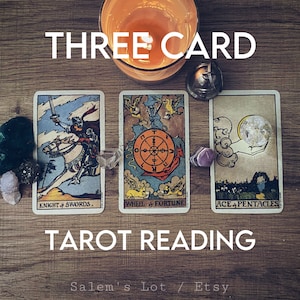Three Card Tarot Reading