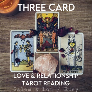Three Card Love & Relationship Tarot Reading