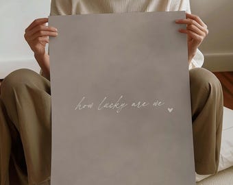 How Lucky Are We Wall Art Print, Minimalist Wall Art, Sentimental Living Room Decor, Couples Boyfriend Girlfriend Gift, Love Heart Art