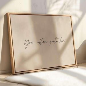 Neutral Custom Quote Canvas Wall Art, Personalised Text Art Print, Horizontal Framed Art, Friend Gift, Couples Gift, Wedding Lyrics Art
