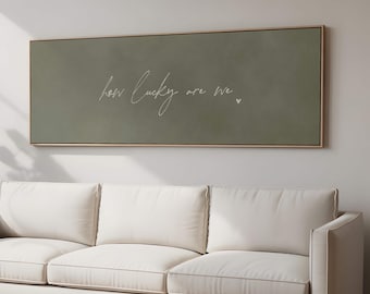 Olive How Lucky Are We Canvas Wall Art, Horizontal Wall Art, Wide Minimalist Panoramic Art, Large Living Room Decor
