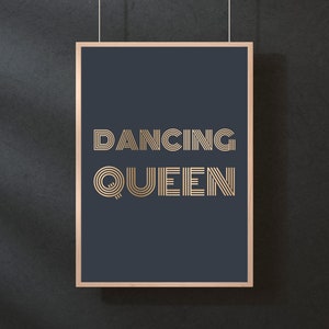 Dancing Queen Print DIGITAL DOWNLOAD · Printable Wall Art · Gold Metallic Effect ·  Song Lyrics Print · ABBA Poster · Dancing Queen Poster
