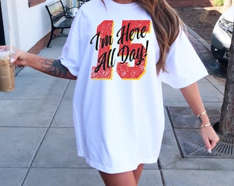 Adult Comfort Colors | Mahomes, I&#39;m here all day | Unisex t-shirt | Chiefs tee, Kansas City Football, Game Day Outfit, KC, Red, Trendy, 15