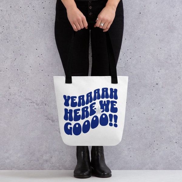 Dallas Football Tote bag | Yeah Here We Go! | Cowboys, Purse, Gift, Game Day Ready, Trendy Blue Silver Star