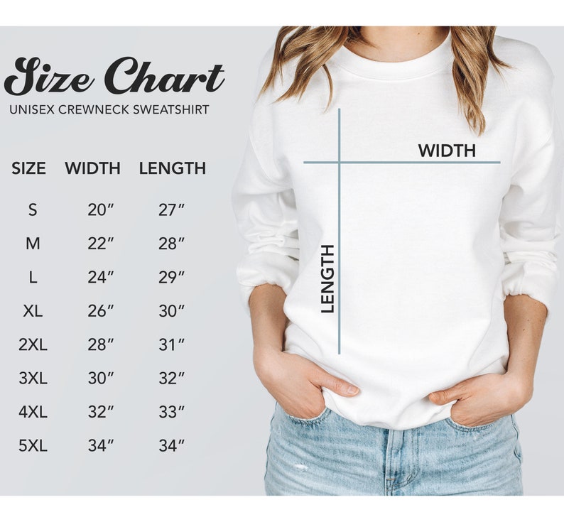 May include: Size chart for a unisex crewneck sweatshirt. The chart shows the width and length measurements in inches for sizes S through 5XL.