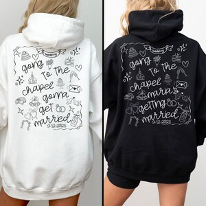 Bridal party getting ready outfit zip up hoodie, going to the chapel with front and back design. Personalized with bride's name and wedding date.