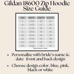 Bridal party getting ready outfit zip up hoodie, going to the chapel with front and back design. Personalized with bride's name and wedding date.