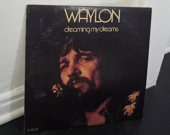 Vintage - Waylon Jennings Dreaming My Dr3ams Vinyl Record LP Album - RARE