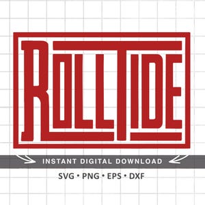 Alabama Roll Tide Digital Crimson Tide SVG PNG JPG | University of Alabama Football Graphic | Poster Hat Shirt Decal Cuttable Clipart Cricut